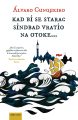 Kad bi se starac Sindbad vratio na otoke…