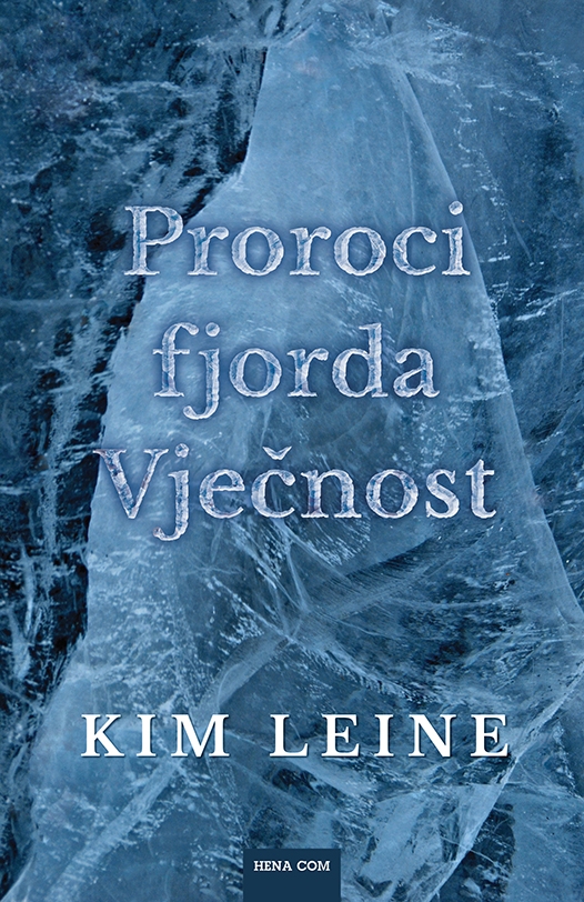 Proroci fjorda Vječnost