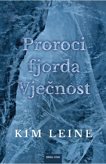 Proroci fjorda Vječnost