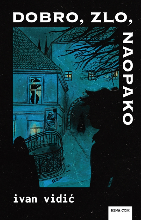 Dobro, zlo, naopako