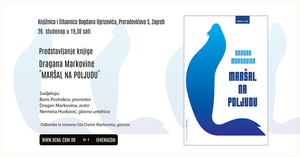 Predstavljanje knjige Dragana Markovine “Maršal na Poljudu” Predstavljanje knjige Dragana Markovine “Maršal na Poljudu”