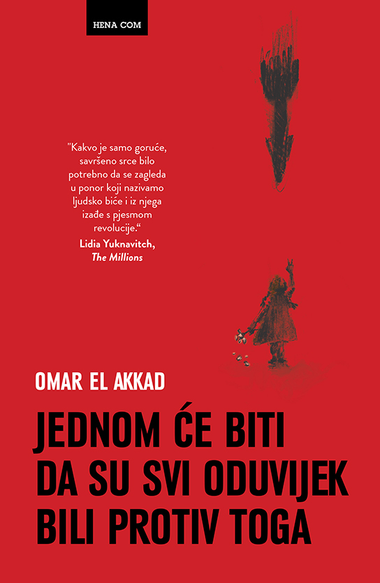 Jednom će biti da su svi oduvijek bili protiv toga Jednom će biti da su svi oduvijek bili protiv toga